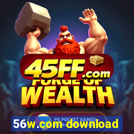 56w.com download